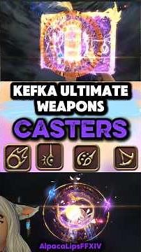 UMAD Ultimate Weapons - Casters #ffxiv