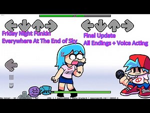 Friday Night Funkin: Everywhere At The End of Sky (FINAL UPDATE) All Endings + Voice Acting