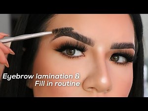 Brow Lamination & Brow Tutorial How I Fill Them In