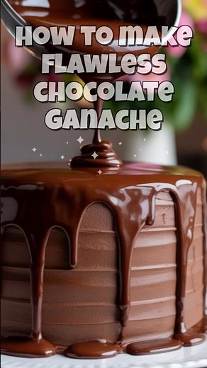 Learn to Make the Perfect Chocolate Ganache at Home!