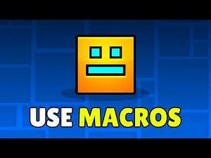How To Use Macros In Geometry Dash 2.2 (2026) - Full Guide Learning Purposes Only