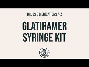 How to use Glatiramer Syringe Kit - Explain Uses,Side Effects,Interactions