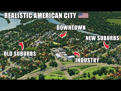 Building a Highly-Detailed Realistic American City in Cities Skylines!