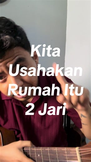 Belajar Gitar Dengan Kita Usahakan Rumah Itu
