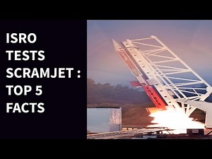ISRO TESTS SCRAMJET : TOP 5 FACTS