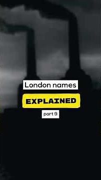 London Names Explained - part 9: Battersea, Soho and Swiss Cottage