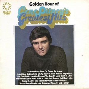 Gene Pitney - Golden Hour Of Gene Pitney's Greatest Hits