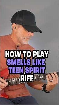 How To Play Smells Like Teen Spirit By Nirvana Riff