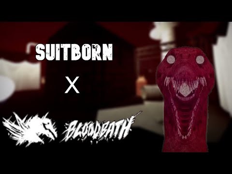 Roblox - Suitborn X BloodBath | Full Walkthrough |