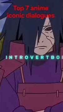 Top 7 anime iconic dialogues