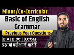 Basic Of English Grammar Previous Year Questions | BA, B.Com, B.Sc | Semester Exam | MCQ'S