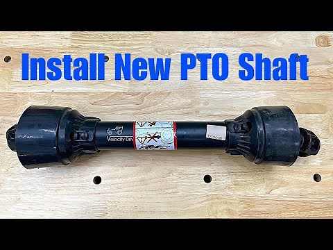 Install New PTO Shaft