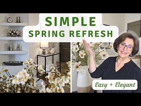 Refresh Your Home for Spring | Simple, Elegant Tips