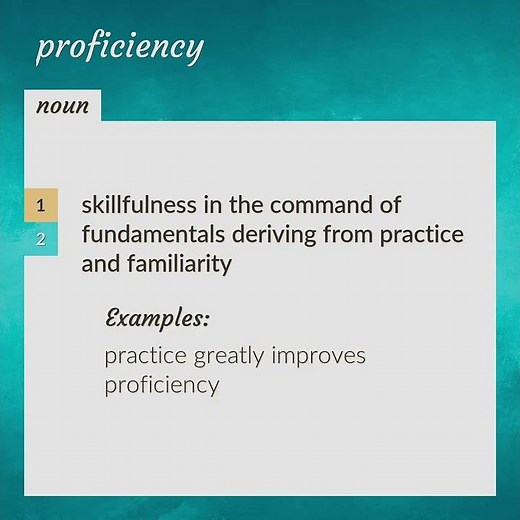 Proficiency | meaning of Proficiency