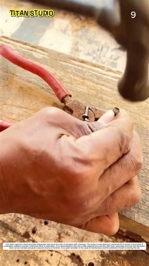 Rusty Pliers Restoration: How Small Hammer Strikes Restore Smooth Movement