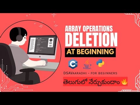 DSA Arrays | Delete at Beginning | Complete Roadmap|Array Operations in C++, Java & Python
