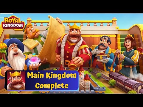 Royal Kingdom - Main Kingdom Complete - Gameplay