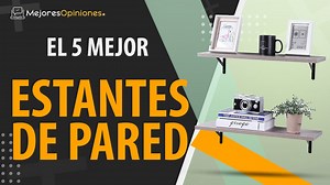 ⭐️ MEJOR ESTANTERÍA DE PARED - Reseñas y Guía de compra (Comparativa 2021)
