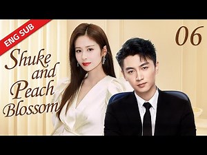 ENG SUB【舒克與桃花 Shuke and Peach Blossom】EP06 | Starring:Chen Xiao, Ying Liu