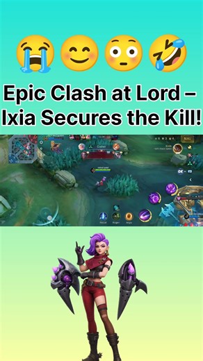 Epic Clash at lord - ixia Secures The kill!... 😂😜😝💥....#mobilelegends #mlbb #viral #shorts