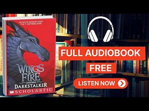 Darkstalker (Wings of Fire: Legends) by Tui T. Sutherland [ Full Audiobook Free ]