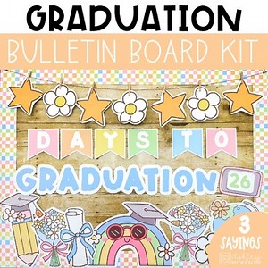 Graduation Bulletin Board Ideas End of Year Countdown May Door Decor