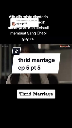Thrid Marriage - Se Ran's Manipulation Revealed