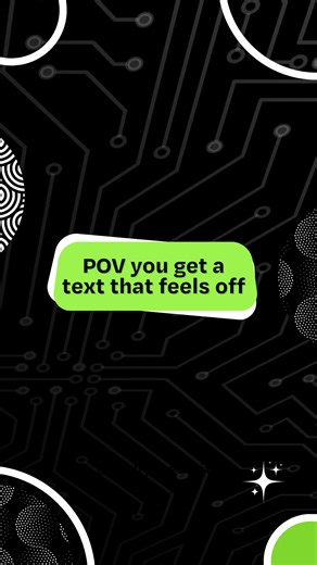 You know that text that just feels off? Yeah… the one with “urgent” energy and weird grammar? 😬📱 Trust your gut. Think before you tap, double check before you click, and drop your move in the comments... what would you do next? 💬 | Webroot