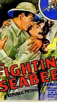 The Fighting Seabees (1944) — John Wayne’s WWII Action Classic & The Birth of the Seabees#TheFighti