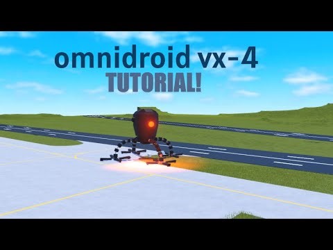 VX-4 omnidroid tutorial| plane crazy