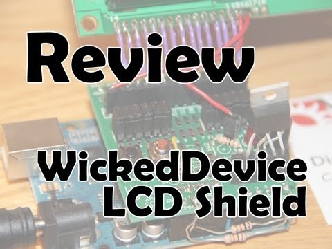 WickedDevice LCD Shield Review