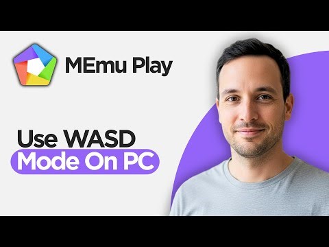 How to Use WASD Mode on PC with MEmu Play (2026 MEmu Key Mapping)