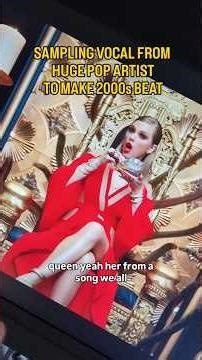 Sampling vocal from HUGE POP artist to make 2000s BEAT