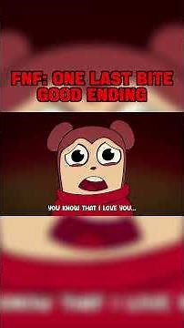 FNF: One Last Bite - Good Ending #mods #fnfmusic #fnf #fnfmod #fnfmods #maxdesingpro