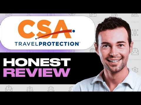 CSA Travel Protection Travel Insurance Honest Review – Features, Pros & Cons (MY EXPERIENCE)