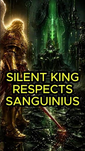 When Sanguinius Met The Silent King | #warhammer40k