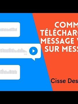 Comment télécharger un message vocal