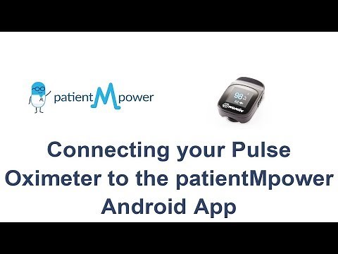 Connecting the pulse oximeter to the Android patientMpower app