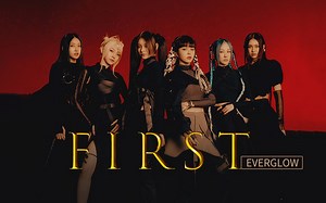 【跳跳舞蹈】EVERGLOW最新回归曲《First》舞蹈教学