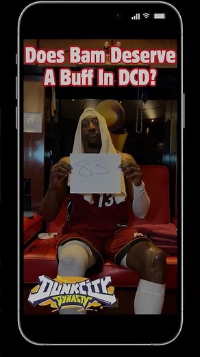Does Bam Adebayo Deserve a Buff in Dunk City Dynasty?