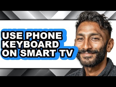 How to Use Phone Keyboard on Smart Tv (only Way)