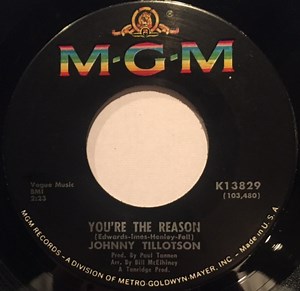 Johnny Tillotson - You're The Reason / Countin' My Teardrops