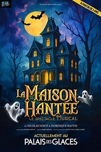 La Maison Hantée