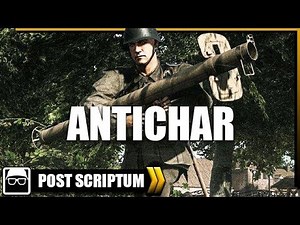 ANTICHAR ALLEMAND (chapitre 1) | Post Scriptum Gameplay FR