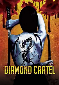 Diamond Cartel (2017) - Movie