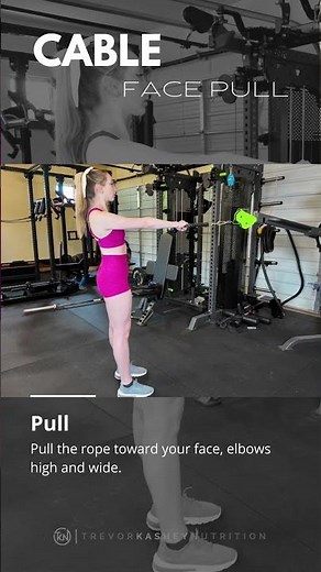 Cable Face Pull – How to Perform It Correctly | Trevor Kashey Nutrition