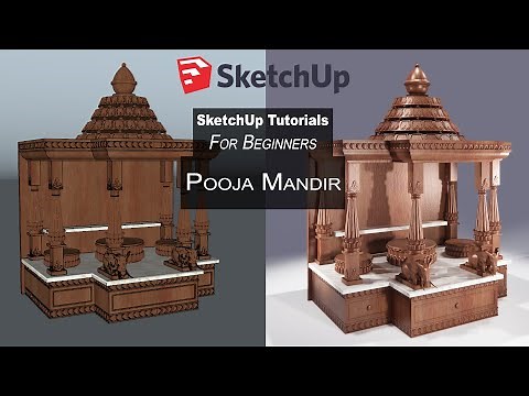 Modelling Pooja Mandir in SketchUp and Enscape