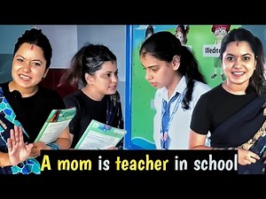 Sejal mam is mother teacher in school | when a mom is teacher | sejal ki video |