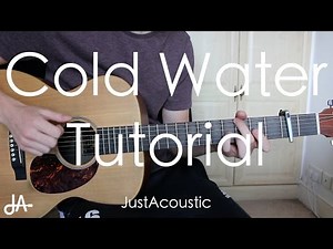 How To Play: Cold Water – Major Lazer ft. Justin Bieber and MØ (Guitar Tutorial Lesson)