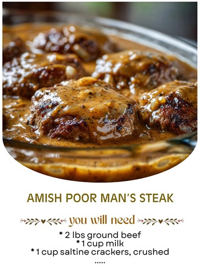 🥩🧅🍄 Amish Poor Man’s Steak (Old-Fashioned Comfort Classic) 🥘✨ Tender beef patties baked low and slow in rich onion gravy — humble, hearty, and pure Amish-style comfort food that tastes like home 😍 Prep time: 15 minutes Cook time: 1 hour Total time: 1 hour 15 minutes Yield: 6 servings Ingredients: * 2 lbs ground beef * 1 cup milk * 1 cup saltine crackers, crushed (or breadcrumbs) * 1 teaspoon salt * ½ teaspoon black pepper * 1 teaspoon garlic powder * 1 teaspoon onion powder * 2 tablespoons 